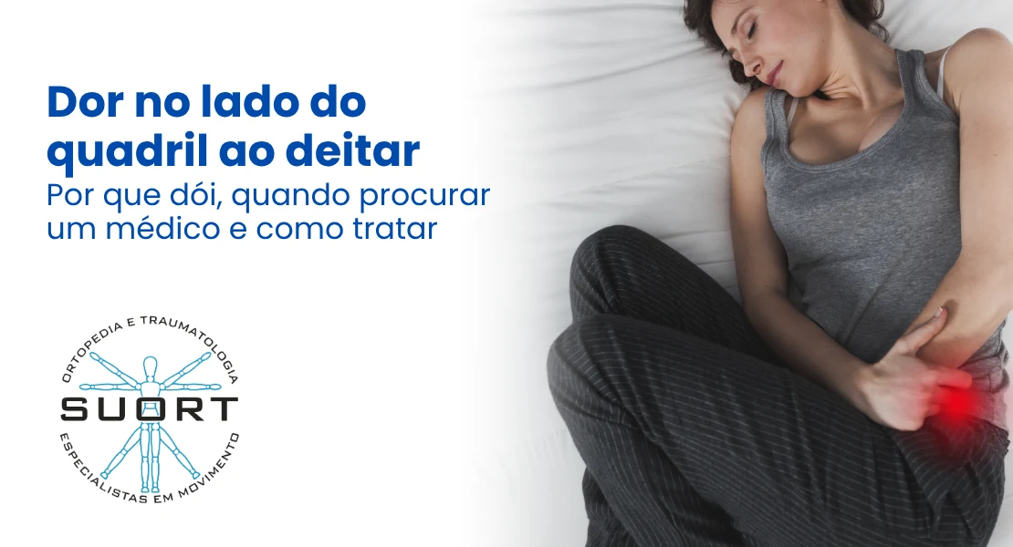 dor no lado do quadril ao deitar tratamento ortopedista Perdizes SP
