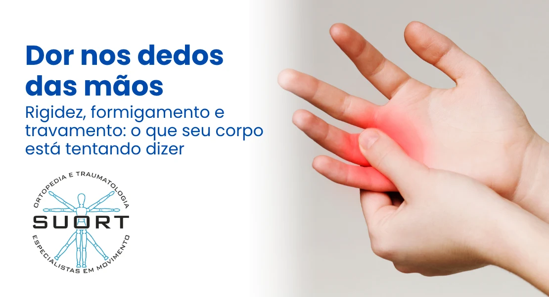 dor nos dedos das maos tratamento ortopedista Perdizes Sao Paulo